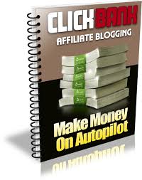 Clickbank Affiliate Blogging E Book Graphic