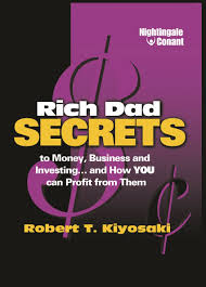 Rich dads secrets to money; business and investing E book graphic