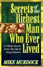 Secrets of the Riches man who ever live