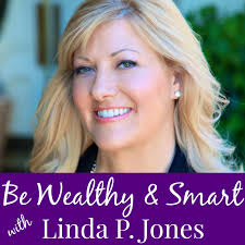 billionaire wealth building secrets by linda p. Jones