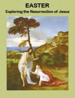 easter-exploring-the-resurrection-of-jesus-150x195