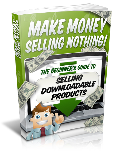 Make Money Selling Nothing E graphic