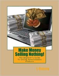 Make Money selling Nothing 2 Header Graphic