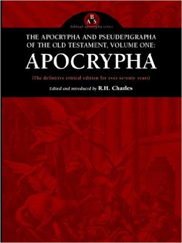 The Apocrypha and Pseudepigrapha of the Old Testament Volume One Egraphic
