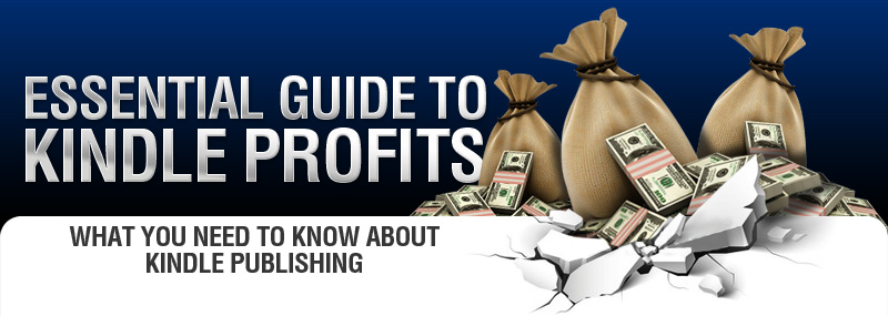 Essential Guide to Kindle Profits Header
