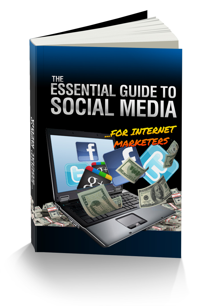The Essential Guide to Social Media E Book Graphic